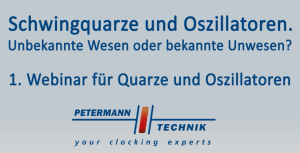 1. Webinar für Quarze und Oszillatoren